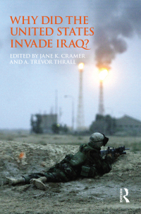 Imagen de portada: Why Did the United States Invade Iraq? 1st edition 9780415782128