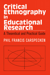 Cover image: Critical Ethnography in Educational Research 1st edition 9780415904926