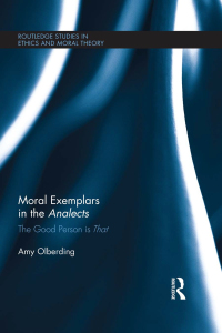 表紙画像: Moral Exemplars in the Analects 1st edition 9780415897051