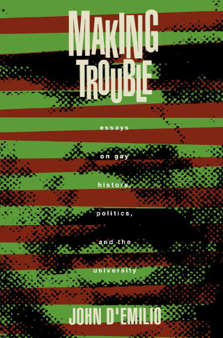 Cover image: Making Trouble 1st edition 9781138155350