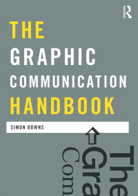 Imagen de portada: The Graphic Communication Handbook 1st edition 9780415557382