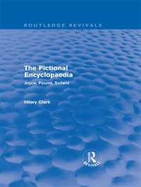 Cover image: The Fictional Encyclopaedia (Routledge Revivals) 1st edition 9780415668330