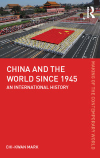 Cover image: China and the World since 1945 1st edition 9780415606509