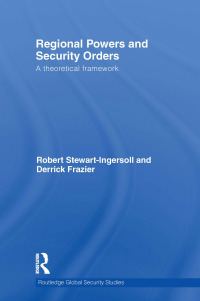 表紙画像: Regional Powers and Security Orders 1st edition 9780415569194