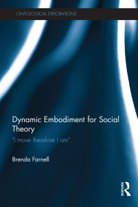 Titelbild: Dynamic Embodiment for Social Theory 1st edition 9781138798465