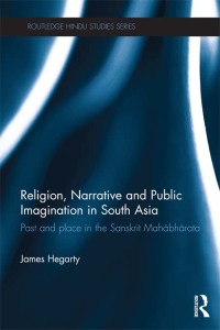 Omslagafbeelding: Religion, Narrative and Public Imagination in South Asia 1st edition 9781138948198