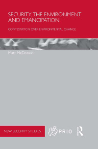 Imagen de portada: Security, the Environment and Emancipation 1st edition 9780415671064
