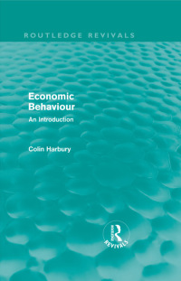 صورة الغلاف: Economic Behaviour (Routledge Revivals) 1st edition 9780415681216