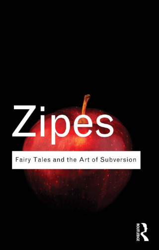 Immagine di copertina: Fairy Tales and the Art of Subversion 1st edition 9780415610254