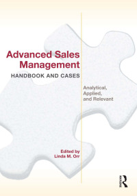 Cover image: Advanced Sales Management Handbook and Cases 1st edition 9780415886512