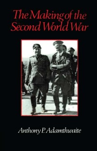 Imagen de portada: The Making of the Second World War 1st edition 9781138151000