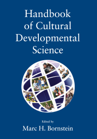 表紙画像: Handbook of Cultural Developmental Science 1st edition 9780415648196