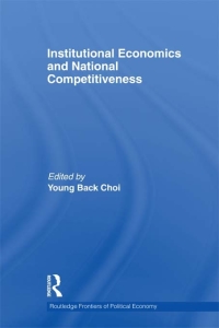 Imagen de portada: Institutional Economics and National Competitiveness 1st edition 9780415750165