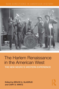 Cover image: The Harlem Renaissance in the American West 1st edition 9780415886871