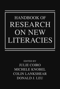 صورة الغلاف: Handbook of Research on New Literacies 1st edition 9780805856521