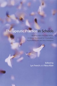 Omslagafbeelding: Therapeutic Practice in Schools 1st edition 9780415597906