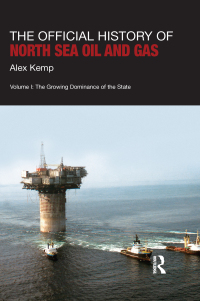Titelbild: The Official History of North Sea Oil and Gas 1st edition 9781138019034