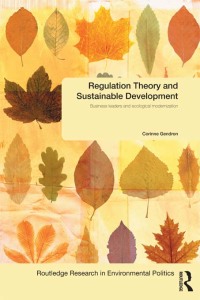 Titelbild: Regulation Theory and Sustainable Development 1st edition 9780415617703