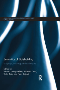 Cover image: Semantics of Statebuilding 1st edition 9781138650251