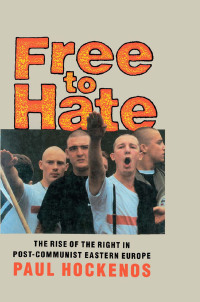 Cover image: Free to Hate 1st edition 9780415908245
