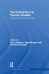 Imagen de portada: The Critical Turn in Tourism Studies 1st edition 9780415585521