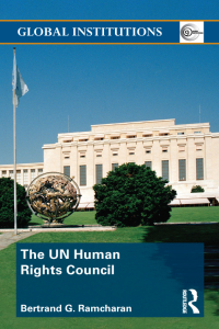 Cover image: The UN Human Rights Council 1st edition 9780415583992
