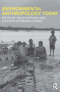 Imagen de portada: Environmental Anthropology Today 1st edition 9780415781565
