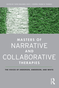 Omslagafbeelding: Masters of Narrative and Collaborative Therapies 1st edition 9780789038258