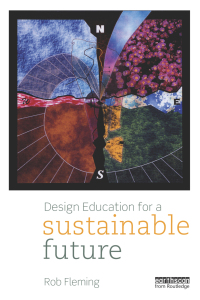 صورة الغلاف: Design Education for a Sustainable Future 1st edition 9780415537650