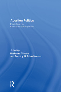 Imagen de portada: Abortion Politics 1st edition 9780415912259