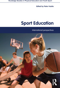 Cover image: Sport Education 1st edition 9780415781602