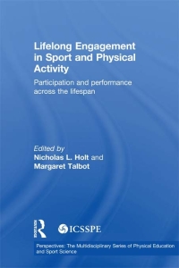 Omslagafbeelding: Lifelong Engagement in Sport and Physical Activity 1st edition 9780415675895
