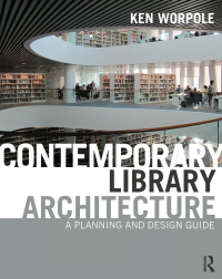 Omslagafbeelding: Contemporary Library Architecture 1st edition 9781138503595