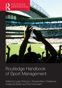Cover image: Routledge Handbook of Sport Management 1st edition 9780415587884