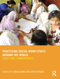 Omslagafbeelding: Practising Social Work Ethics Around the World 1st edition 9780415560337