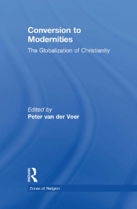 Cover image: Conversion to Modernities 1st edition 9780415912747
