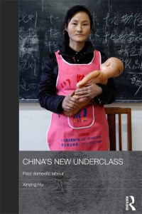 Omslagafbeelding: China's New Underclass 1st edition 9780415617659