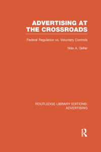 Cover image: Advertising at the Crossroads (RLE Advertising) 1st edition 9780415817745
