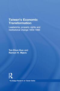 表紙画像: Taiwan's Economic Transformation 1st edition 9780415665902
