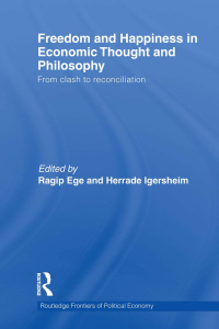 Cover image: Freedom and Happiness in Economic Thought and Philosophy 1st edition 9780415750202