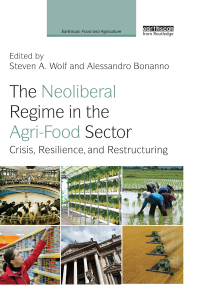 Imagen de portada: The Neoliberal Regime in the Agri-Food Sector 1st edition 9780415817899