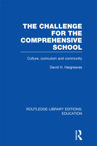 Imagen de portada: The Challenge For the Comprehensive School 1st edition 9780415675444