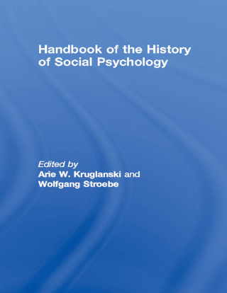 Cover image: Handbook of the History of Social Psychology 1st edition 9781848728684