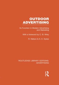 Immagine di copertina: Outdoor Advertising (RLE Advertising) 1st edition 9780415817981