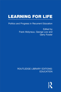 Cover image: Learning for Life 1st edition 9780415750417