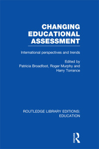 表紙画像: Changing Educational Assessment 1st edition 9781138008489