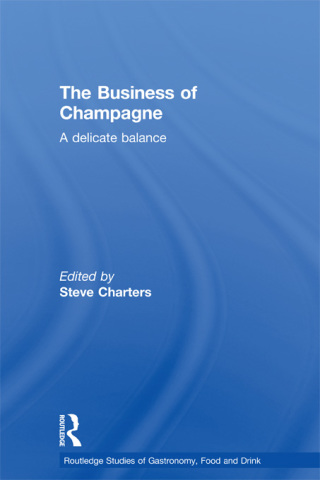Immagine di copertina: The Business of Champagne 1st edition 9781138081253