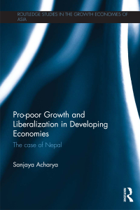 Cover image: Pro-poor Growth and Liberalization in Developing Economies 1st edition 9780415580281
