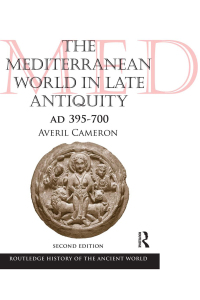 Omslagafbeelding: The Mediterranean World in Late Antiquity 2nd edition 9780415579612