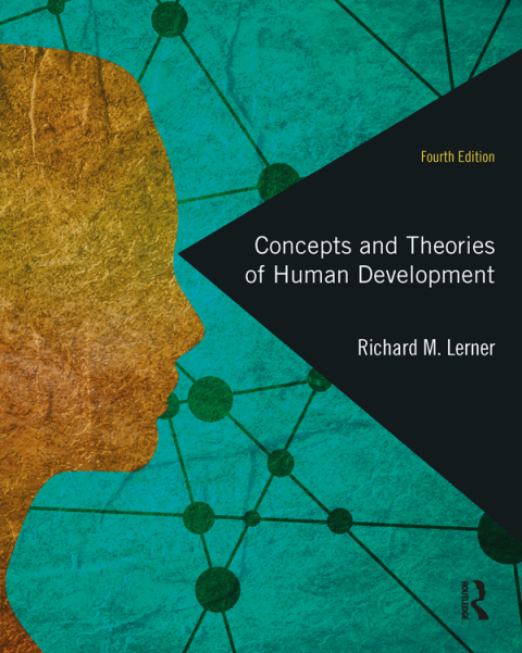 Concepts and Theories of Human Development, 4th Edition - FULL INSTANT DOWNLOAD | PDF DOCX EPUB